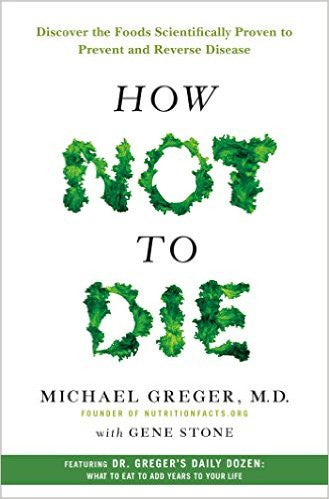 How Not To Die